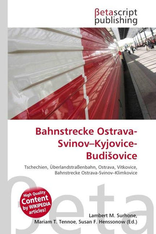 Bahnstrecke Ostrava-Svinov-Kyjovice-Budi¿ovice