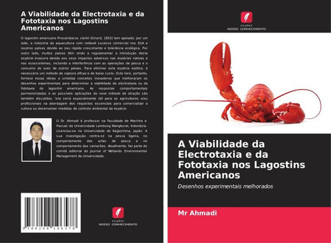 A Viabilidade da Electrotaxia e da Fototaxia nos Lagostins Americanos
