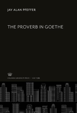 The Proverb in Goethe