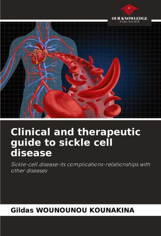 Clinical and therapeutic guide to sickle cell disease