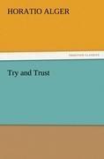 Try and Trust