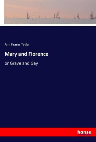 Mary and Florence