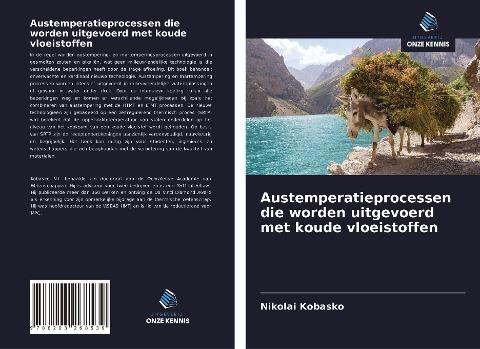 Austemperatieprocessen die worden uitgevoerd met koude vloeistoffen