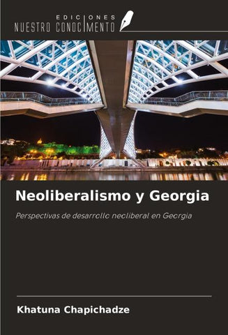 Neoliberalismo y Georgia