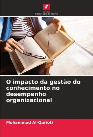 O impacto da gestão do conhecimento no desempenho organizacional