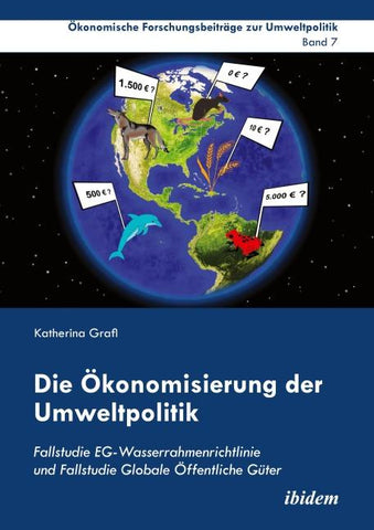 Die Ökonomisierung der Umweltpolitik