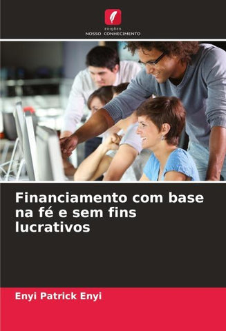 Financiamento com base na fé e sem fins lucrativos