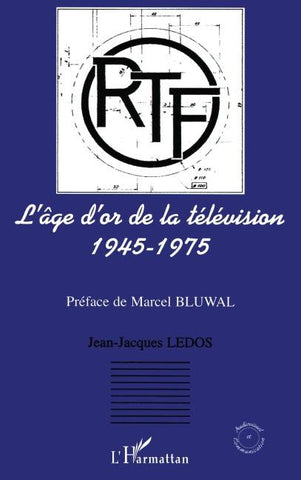 L'âge d'or de la télévision