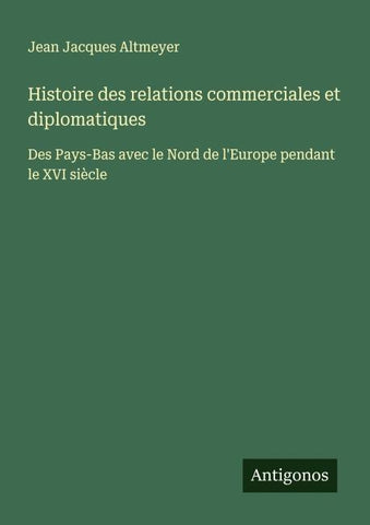 Histoire des relations commerciales et diplomatiques