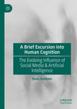 A Brief Excursion into Human Cognition