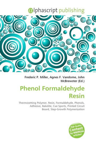 Phenol Formaldehyde Resin