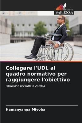 Collegare l'UDL al quadro normativo per raggiungere l'obiettivo