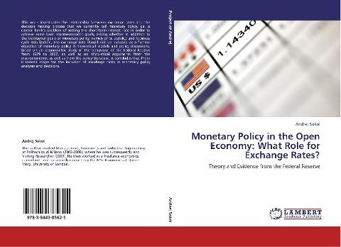 Monetary Policy in the Open Economy: What Role for Exchange Rates?