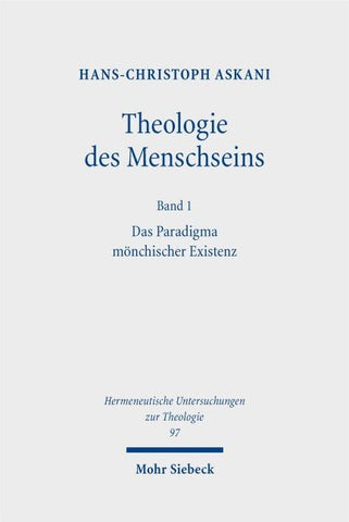 Theologie des Menschseins I