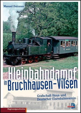Kleinbahndampf in Bruchhausen-Vilsen