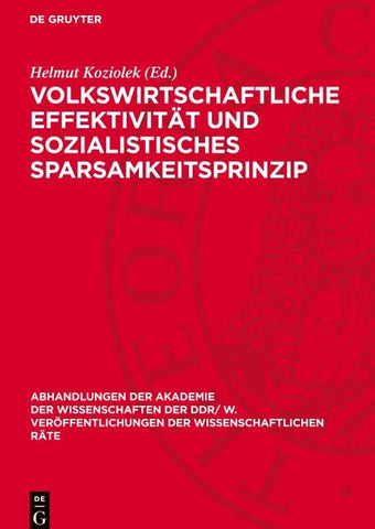 Volkswirtschaftliche Effektivität und sozialistisches Sparsamkeitsprinzip