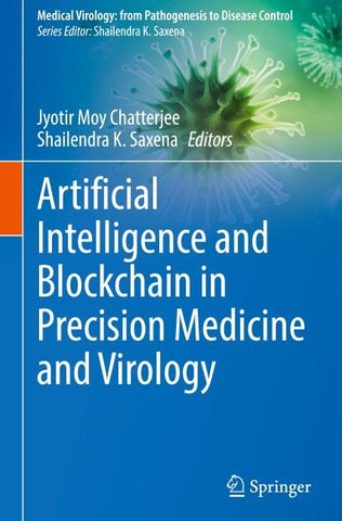Artificial Intelligence and Blockchain in Precision Medicine and Virology