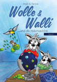 Wolle & Walli und die Holomaschine