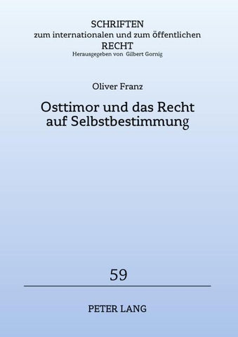 Osttimor und das Recht auf Selbstbestimmung