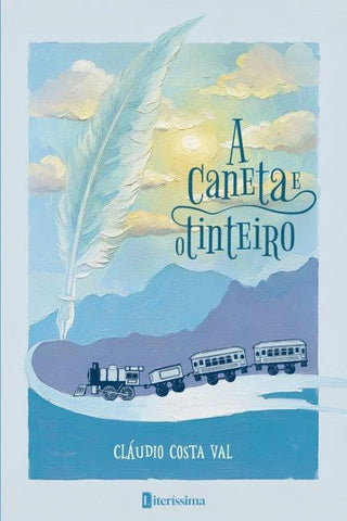A CANETA E O TINTEIRO