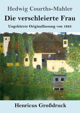 Die verschleierte Frau (Großdruck)