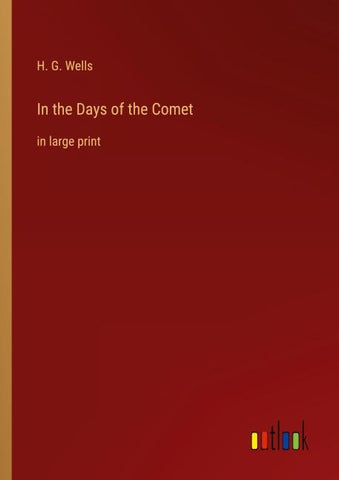 In the Days of the Comet