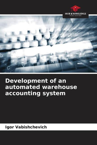 Development of an automated warehouse accounting system