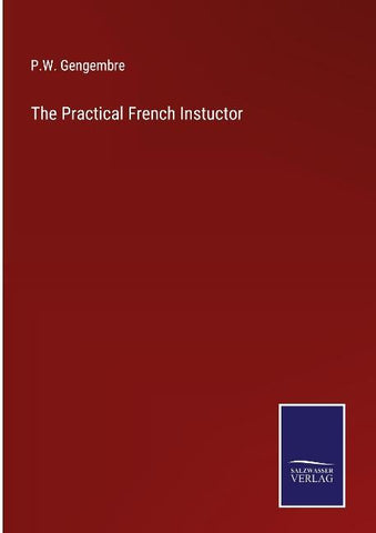 The Practical French Instuctor