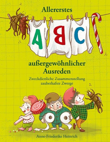 Allererstes ABC aussergewöhnlicher Ausreden