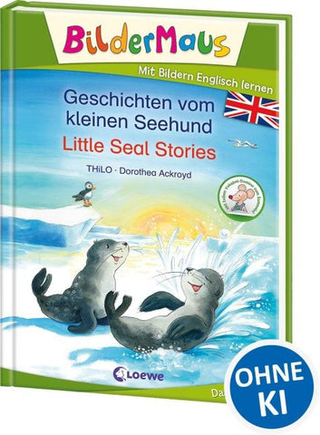 Bildermaus - Mit Bildern Englisch lernen - Geschichten vom kleinen Seehund - Little Seal Stories