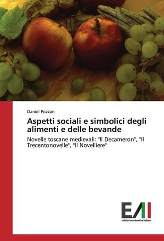 Aspetti sociali e simbolici degli alimenti e delle bevande