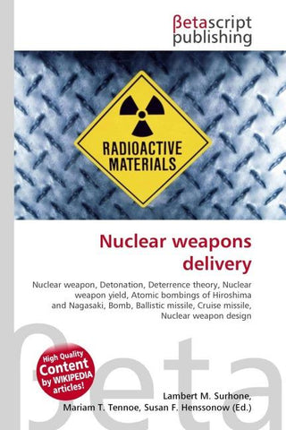 Nuclear weapons delivery