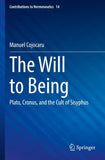 The Will to Being