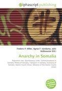 Anarchy in Somalia