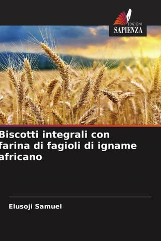 Biscotti integrali con farina di fagioli di igname africano