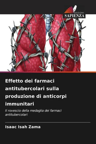Effetto dei farmaci antitubercolari sulla produzione di anticorpi immunitari