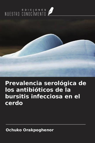 Prevalencia serológica de los antibióticos de la bursitis infecciosa en el cerdo