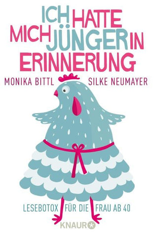 Ich hatte mich jünger in Erinnerung