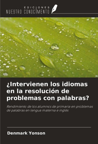 ¿Intervienen los idiomas en la resolución de problemas con palabras?