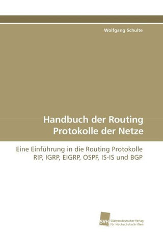 Handbuch der Routing Protokolle der Netze