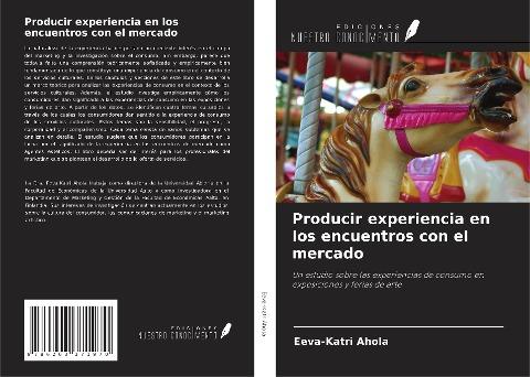 Producir experiencia en los encuentros con el mercado