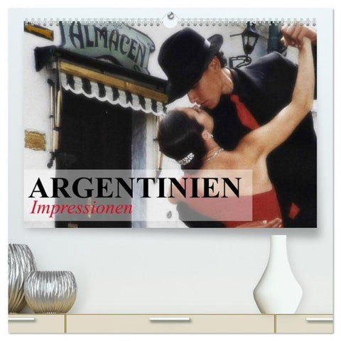 Argentinien - Impressionen (hochwertiger Premium Wandkalender 2026 DIN A2 quer), Kunstdruck in Hochglanz