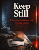 Keep Still