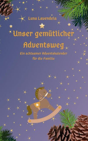 Unser gemütlicher Adventsweg