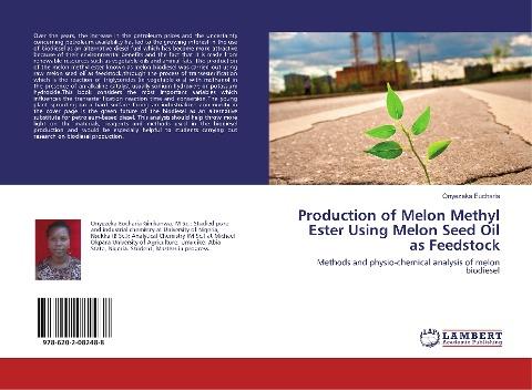 Production of Melon Methyl Ester Using Melon Seed Oil as Feedstock