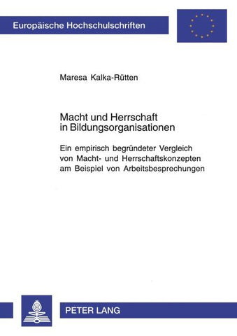 Macht und Herrschaft in Bildungsorganisationen