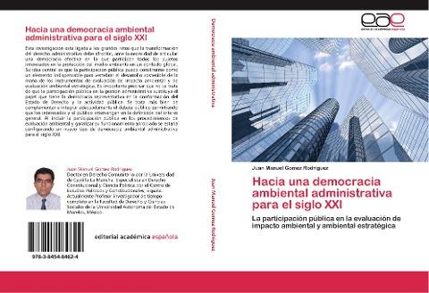 Hacia una democracia ambiental administrativa para el siglo XXI