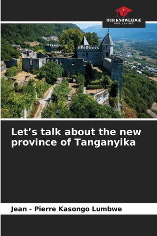 Let's talk about the new province of Tanganyika