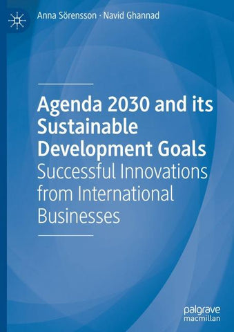 Agenda 2030 and its Sustainable Development Goals