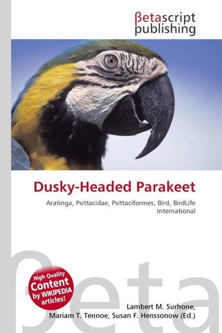 Dusky-Headed Parakeet